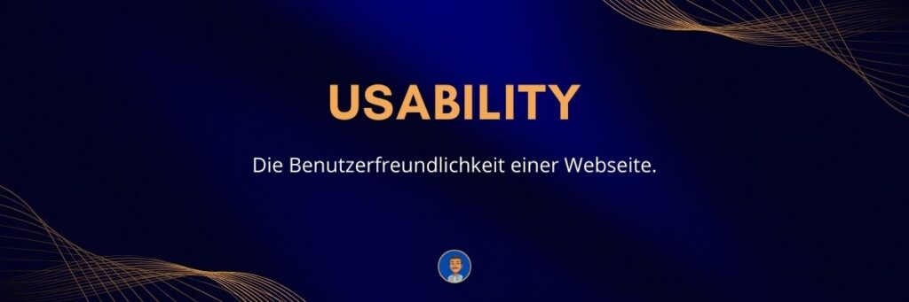 Usability Die Benutzerfreundlichkeit einer Webseite